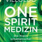 One Spirit Medizin – Bücher – Ansicht 2